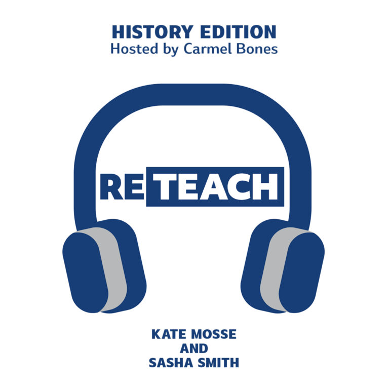 RETEACH HISTORY S03E06 – With Kate Mosse and Sasha Smith on History is a pendulum